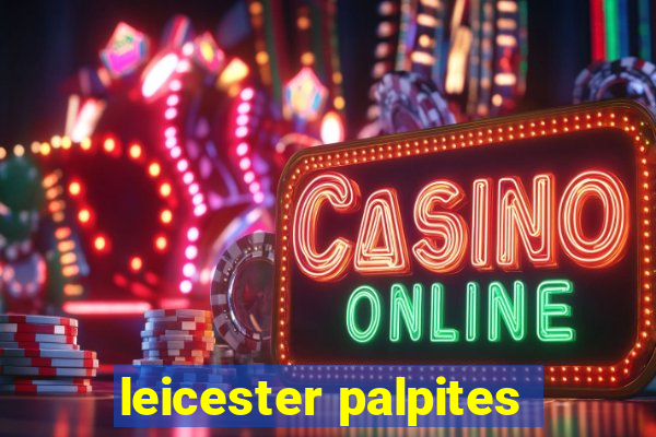 leicester palpites